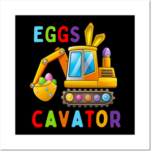 Eggscavator Egg Hunting Kids Toddler Boys Excavator Easter Posters and Art